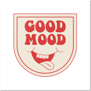 good mood Posters and Art